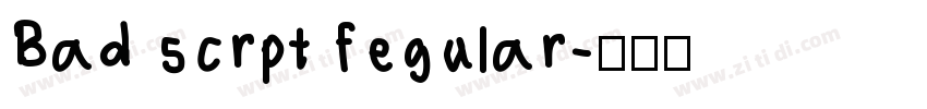 Bad scrpt fegular字体转换